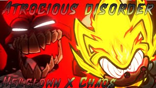 Atrocious Disorder [Hellclown + Chaos | Hell Tricky vs Fleetway Sonic] FNF Mashup