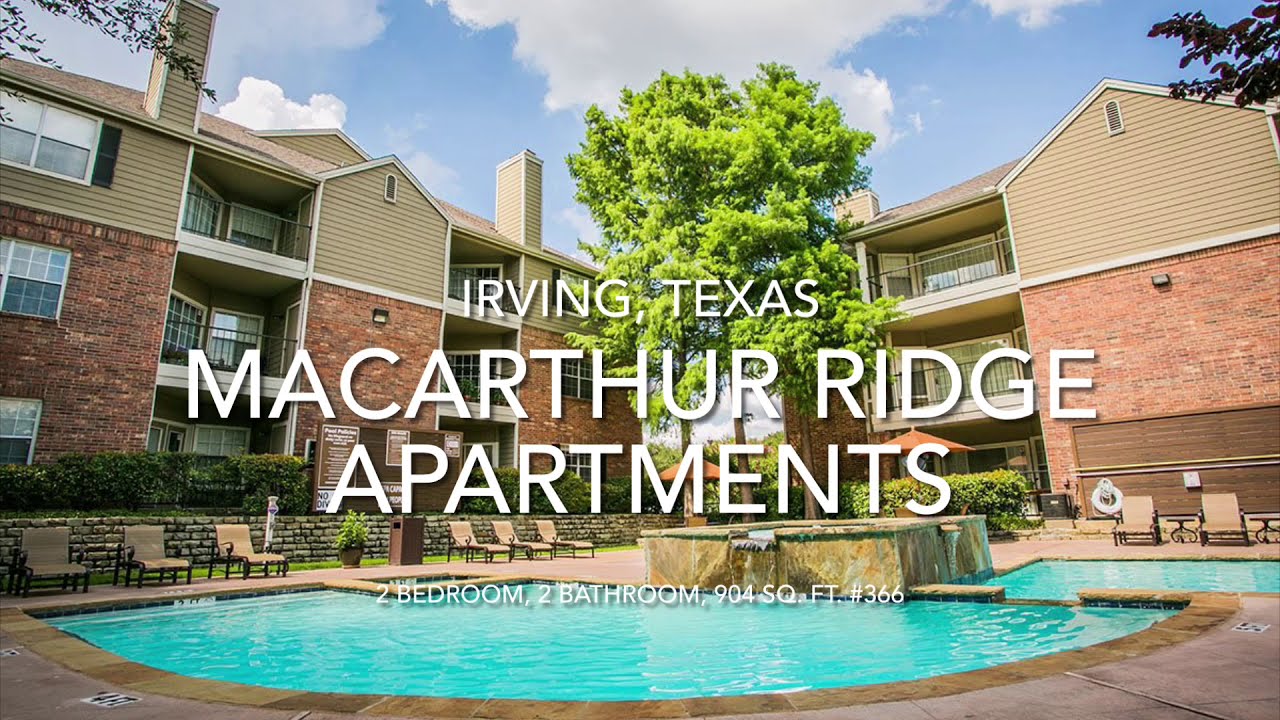 MacArthur Ridge Apartments, Irving, TX 2Bedroom YouTube