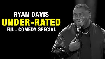 Ryan Davis: UNDER-RATED {FULL COMEDY SPECIAL} Presented by Ali Siddiq