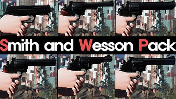 8K I FALLOUT4 MOD I Smith and Wesson Pack