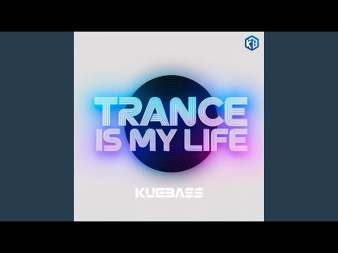 Trance Is My Life