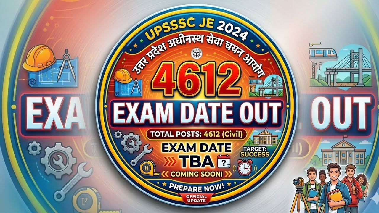 UPSSSC JE 4612 Exam Date Announcement 🤟🤟🤗❤️ #motivation #upsssc #je4612 #jecivil 