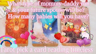 What kind of mommy-daddy you & your future spouse will be😍🥰How many babies will you have🍑Tarot🌛⭐️🌜🧿🔮