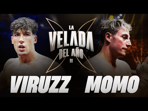 VIRUZZ VS MOMO | LA VELADA DEL AÑO 2