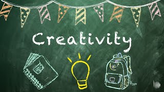 Encouraging Creativity in All Children – and Adults