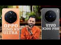 Oppo Find X9 Ultra Vs Vivo X300 Pro Full specs Comparison 🥵