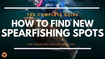The Complete Guide | How To Find New Spearfishing Spots By Aquatic Apes