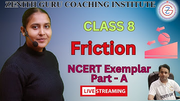 Friction Class 8 Science Chapter 9 | NCERT Exemplar Solution | Part - A | by Nikki ma