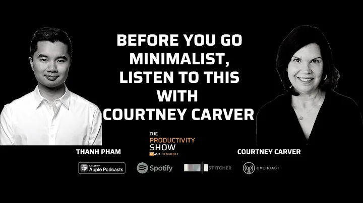 Before You Go Minimalist, Listen To This with Courtney Carver (TPS428)