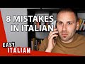 8 Common Mistakes in Italian | Easy Italian 94