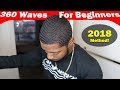 How To Get 360 Waves For Beginners 2018 Method!