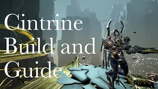 Cintrine SP Build | Warframe Dante Unbound Guides