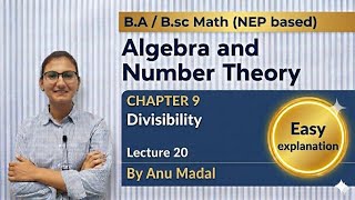 Algebra & number theory 140.Divisibility,√2 is irrational number example 5,6 BA BSC Math hons Anuman