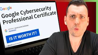 Is Google’s Cybersecurity Professional Certificate on Coursera ACTUALLY Worth It?