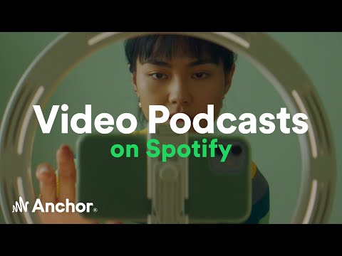 Video Podcasts on Spotify | Show your story