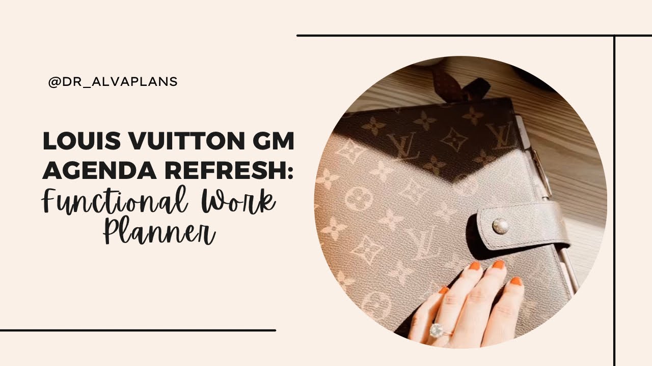 Louis Vuitton GM Agenda Refresh: Functional Work Planner 