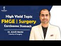 High Yield Topic | FMGE Surgery Carcinoma Stomach #fmge #cerebellumacademy