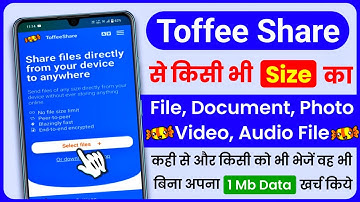 ToffeeShare Se File Transfer Kaise Kare | How To Transfer Large Files Online | Share Big File Online