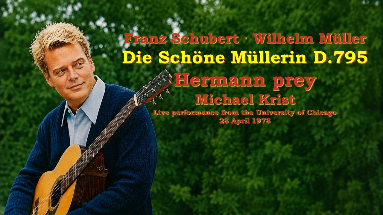 Schubert: Die Schöne Müllerin D.795 · Hermann Prey · 1978 Live