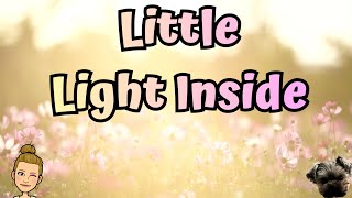 Little Light Inside- song for kids (Elementary Music Class)