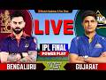 🔴Live: Gujarat vs Bengaluru, FINAL Match IPL 2026 | GT vs RCB Live| Live Cricket Match | RCB Batting