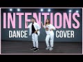 INTENTIONS - Justin Bieber (Dance cover) | Nagma Mirajkar FT. Razi Shaikh | Awez Darbar choreography