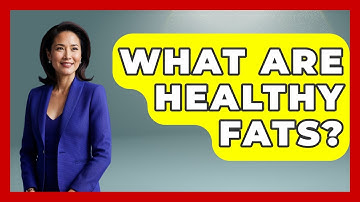 What Are Healthy Fats? - Running Beyond Limits