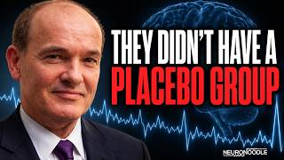 They Didn't Have a Placebo Group | NeuroNoodle Neurofeedback Therapy Podcast