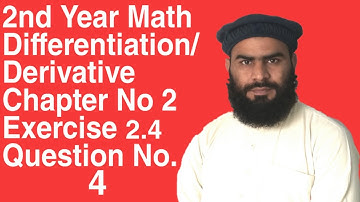 2nd Year Math Differentiation/Derivative Chapter No 2 Exercises 2.4 Question No4