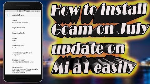 How to install Google camera on July update on Mi A1| Hindi | Mayuresh salvankar