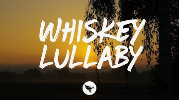 Thumbnail of Brad Paisley - Whiskey Lullaby (Lyrics) feat. Alison Krauss