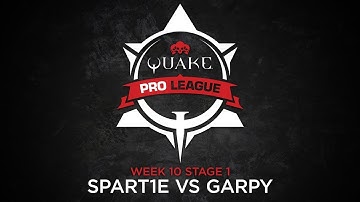 Spart1e vs GaRpY - Quake Pro League - Stage 1 Week 10