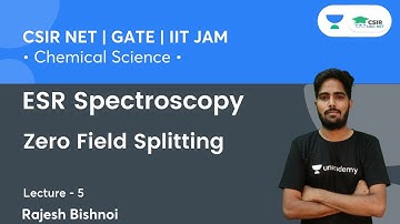 ESR Spectroscopy | Zero Field Splitting | CSIR NET | GATE | IIT JAM | By Rajesh Bishnoi