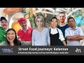Kelantan  street food journeys s2 episode 3