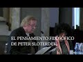 El pensamiento filosófico de Peter Sloterdijk