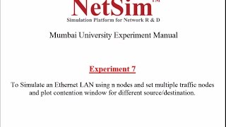 Mumbai University Network Lab Exp 7: Plot contention window size of multiple traffic using NetSim