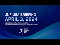 04032024 weekly briefing  israel at war  jewish national fund  usa