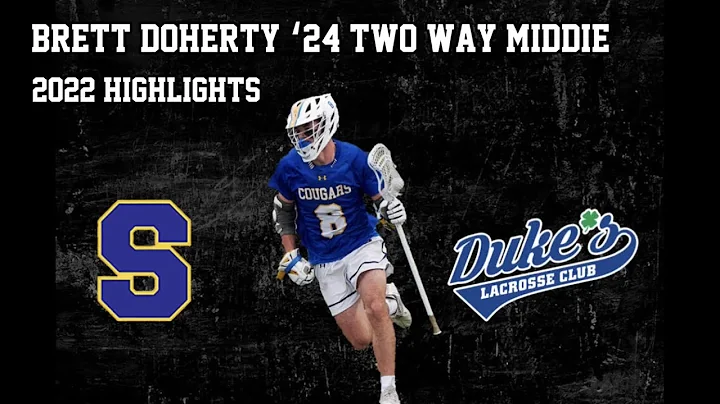 Brett Doherty '24 Two Way Mid 2022 Highlights