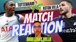 Aston Villa DOMINATE Tottenham at White Hart Lane | FA Cup Statement Win | Match Reaction