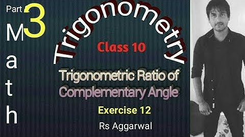 Exercise 12 class 10 Rs Aggarwal Trigonometric Ratio of complementary angle
