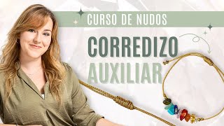 ✳️EL MEJOR nudo corredizo para pulseras [PASO A PASO]