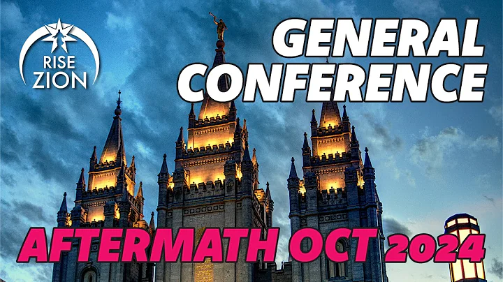 General Conference October 2024 (Did My Predictions Come True?)