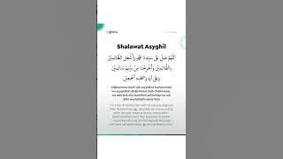 Shalawat Asyghil Lengkap dengan Bahasa Indonesia beserta Artinya 🤲🏻
