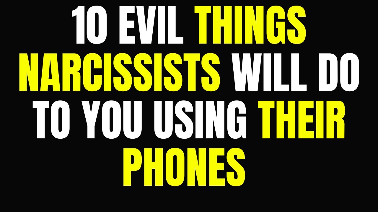 Few People Know,10 Evil Things Narcissists Will Do To You Using Their ...