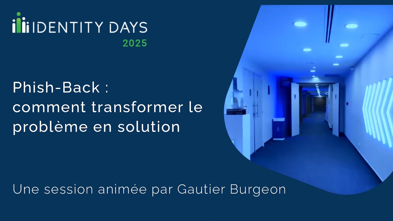 Replay 2025 - Phish-Back: comment transformer le problème en solution
