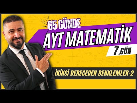 İkinci Dereceden Denklemler 2 | 65 Günde AYT Matematik Kampı 7.Gün | 2024 | Rehber Matematik