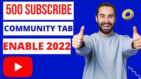 500 subscribers community tab enable kaise kare 2022 | how to enable community tab on youtube 500