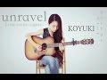 東京喰種Tokyo Ghoul OP-unravel Fingerstyle Guitar  Cover by KOYUKI