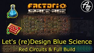 Red Circuits & Full Build (Blue Science Redesign)