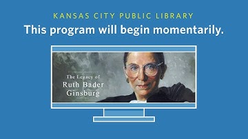 The Legacy of Ruth Bader Ginsburg